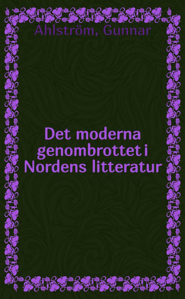 Det moderna genombrottet i Nordens litteratur