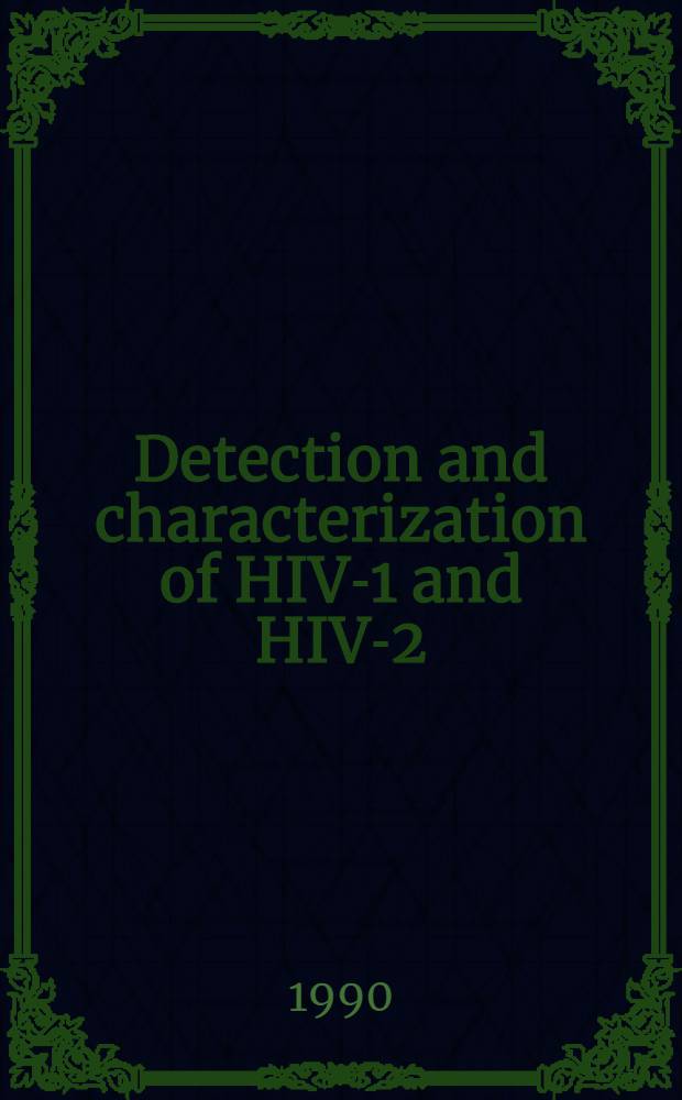 Detection and characterization of HIV-1 and HIV-2 : Akad. avh