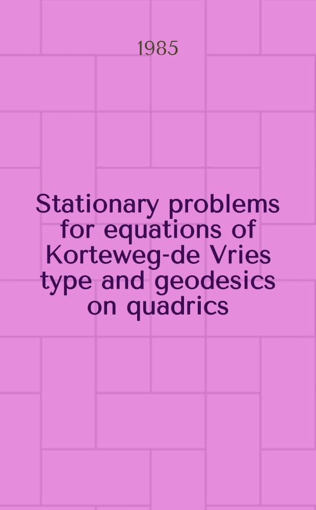 Stationary problems for equations of Korteweg-de Vries type and geodesics on quadrics