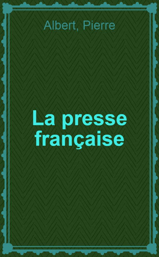 La presse française