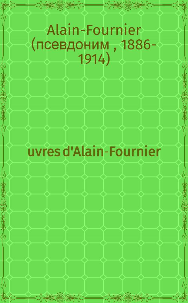 &OElig;uvres d'Alain-Fournier