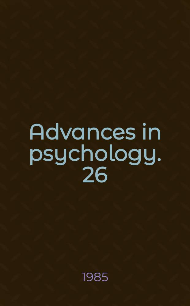 Advances in psychology. 26 : Psychological reality