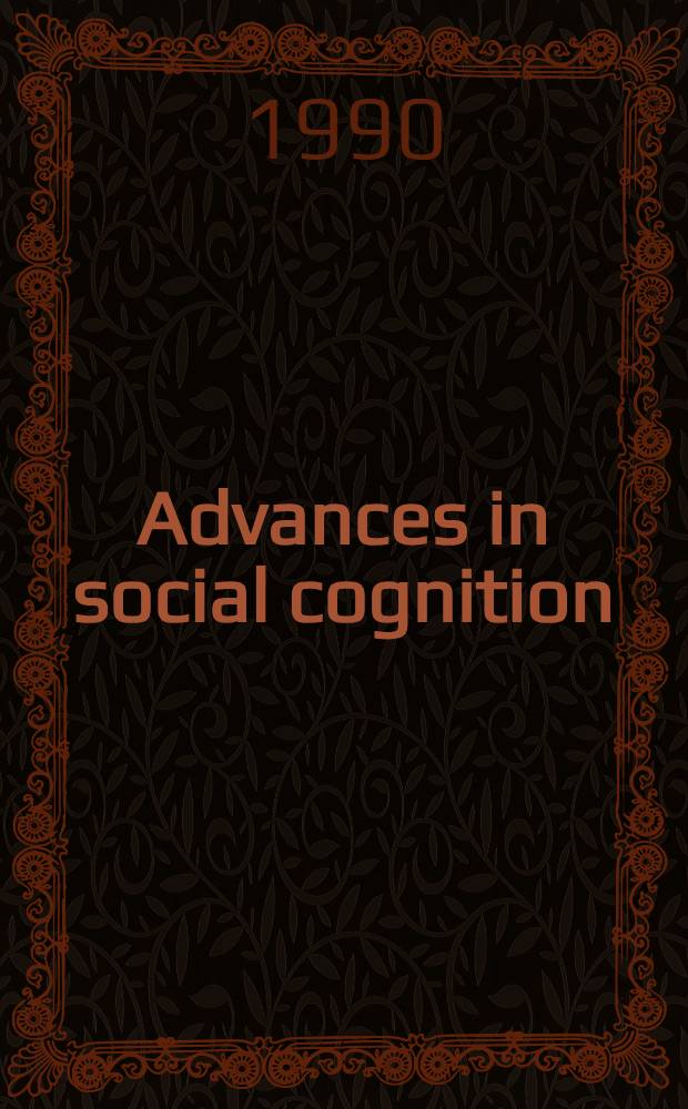 Advances in social cognition