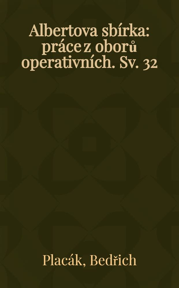 Albertova sbírka : práce z oborů operativních. Sv. 32 : Pohybová činnost operovaného žaludku