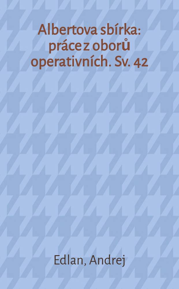 Albertova sbírka : práce z oborů operativních. Sv. 42 : Předprotetická chirurgická úprava čelistí