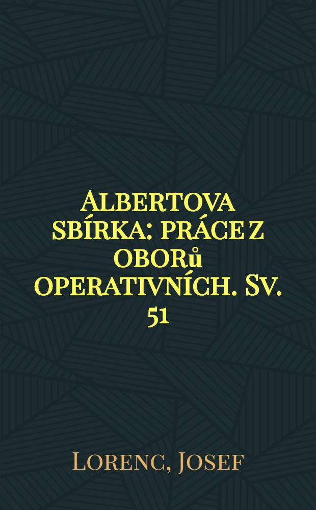 Albertova sbírka : práce z oborů operativních. Sv. 51 : Otázky pooperační pankreatitidy
