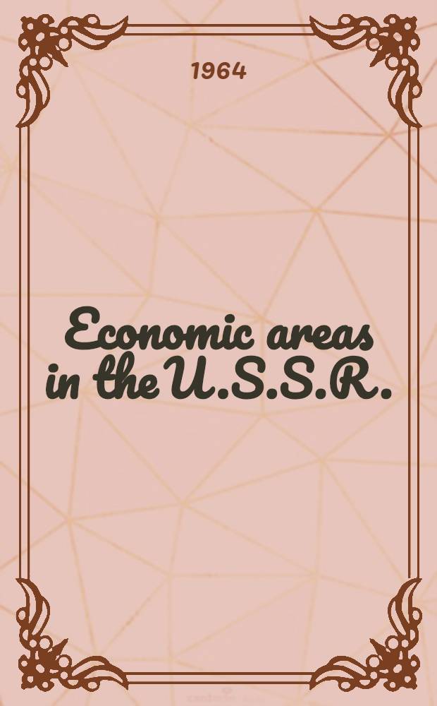 Economic areas in the U.S.S.R.