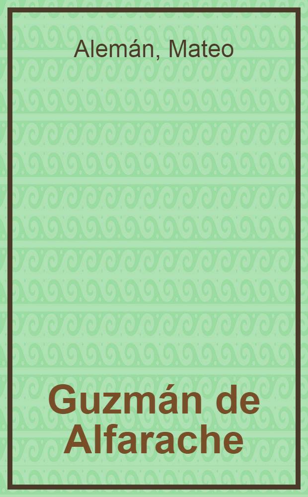 Guzmán de Alfarache