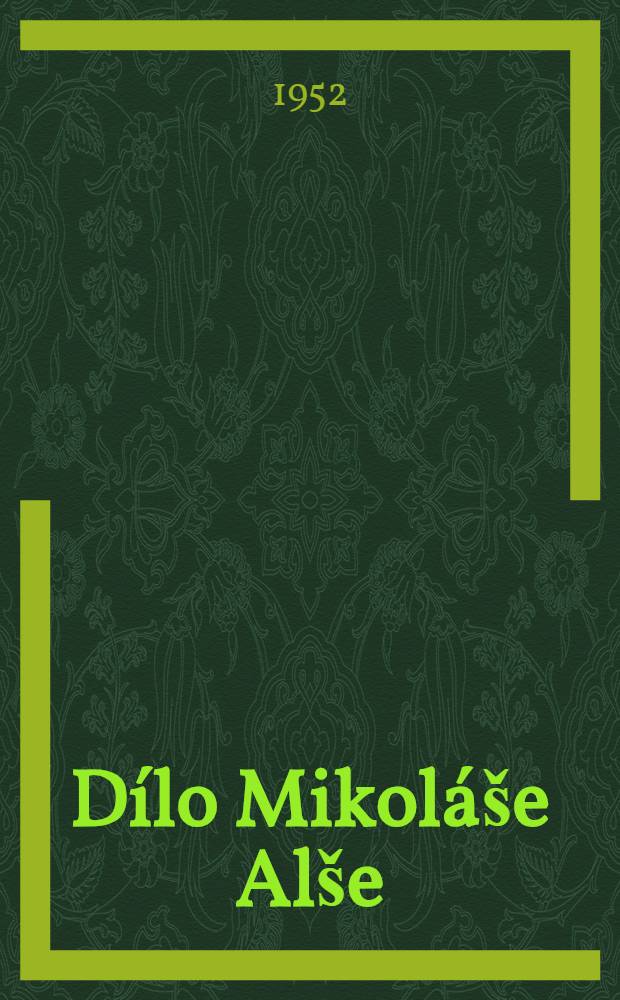 D&iacute;lo Mikol&aacute;&scaron;e Al&scaron;e