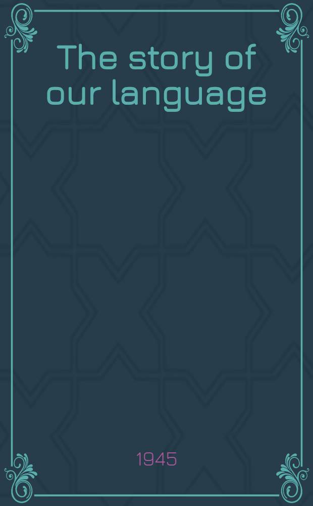 The story of our language