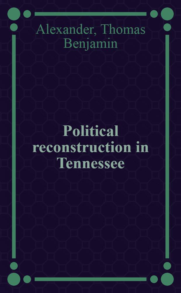 Political reconstruction in Tennessee