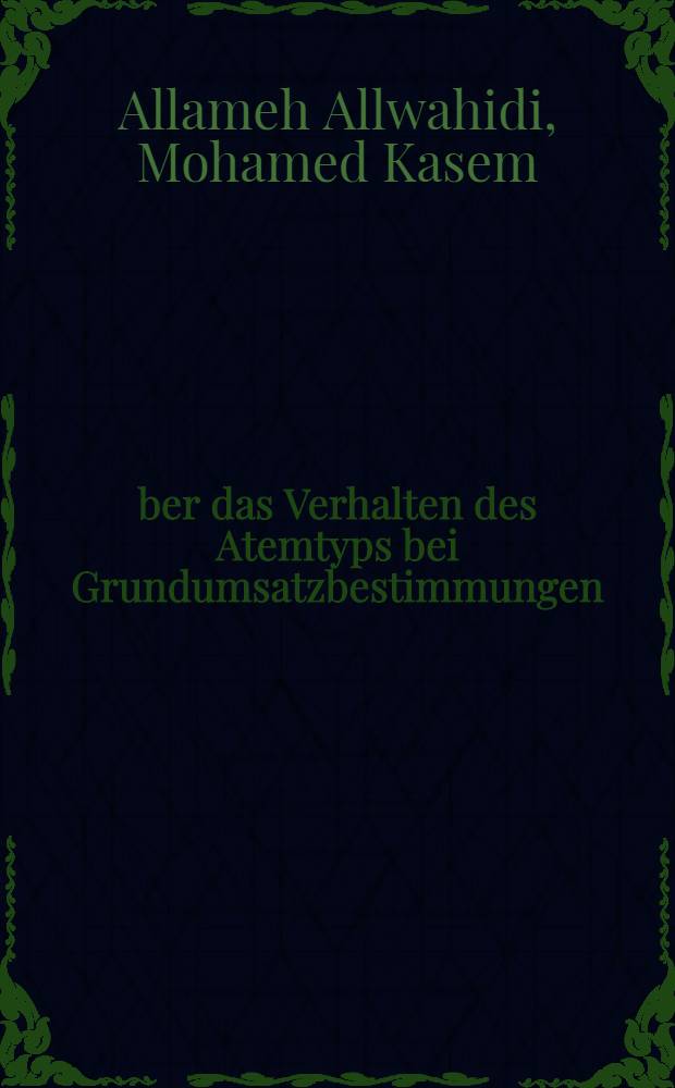&Uuml;ber das Verhalten des Atemtyps bei Grundumsatzbestimmungen : Inaug.-Diss. ... der ... Med. Fakult&auml;t der ... Univ. zu Bonn