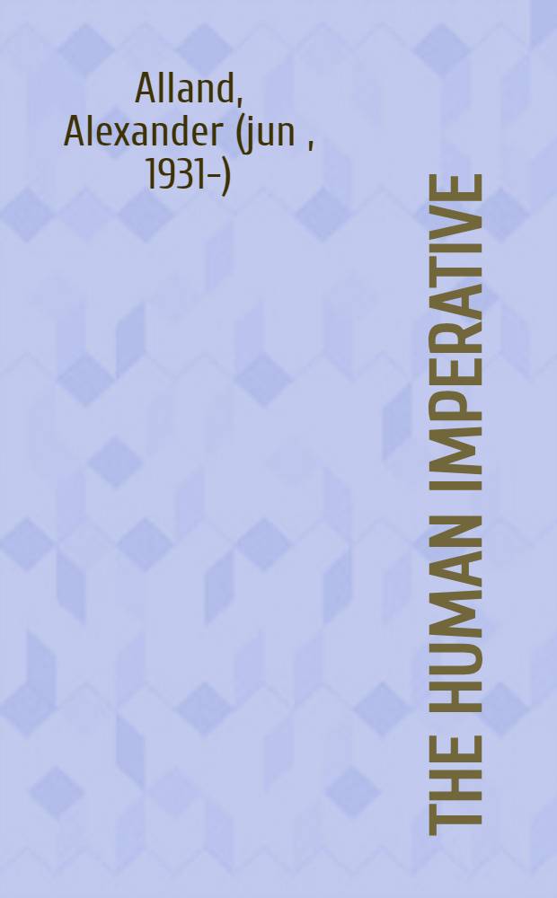 The human imperative