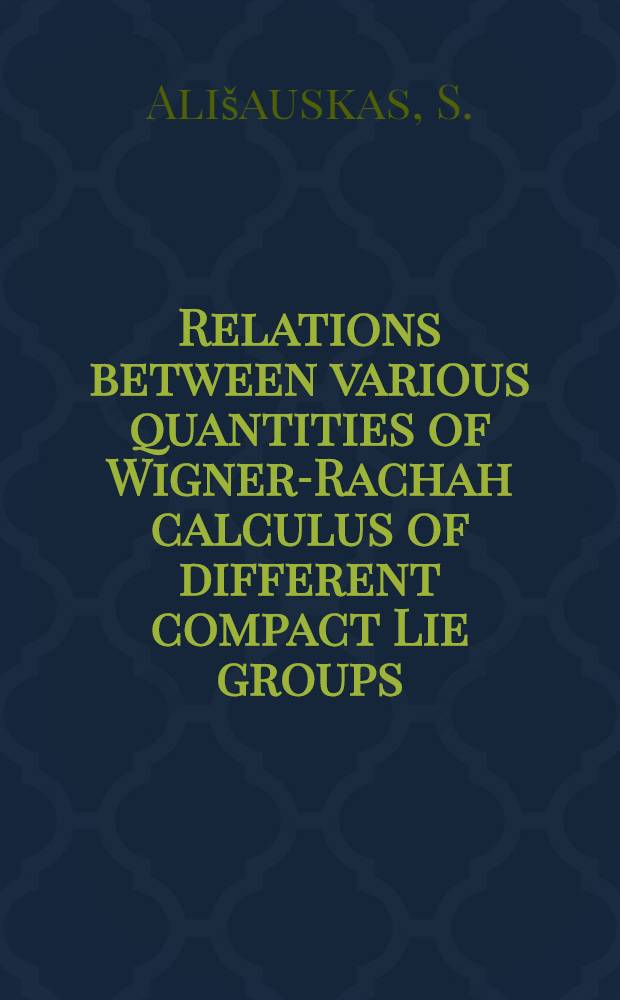 Relations between various quantities of Wigner-Rachah calculus of different compact Lie groups