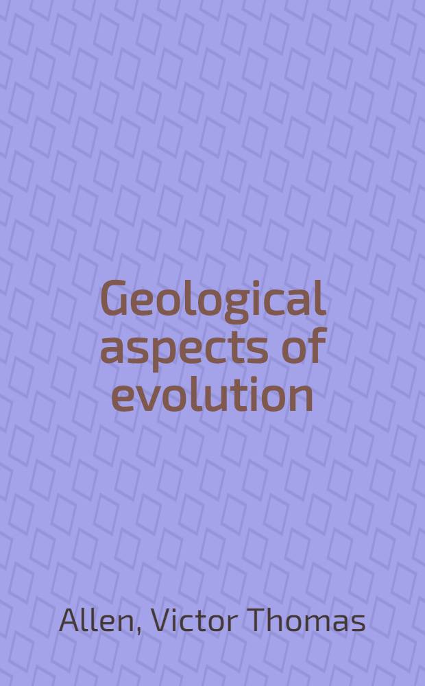 Geological aspects of evolution