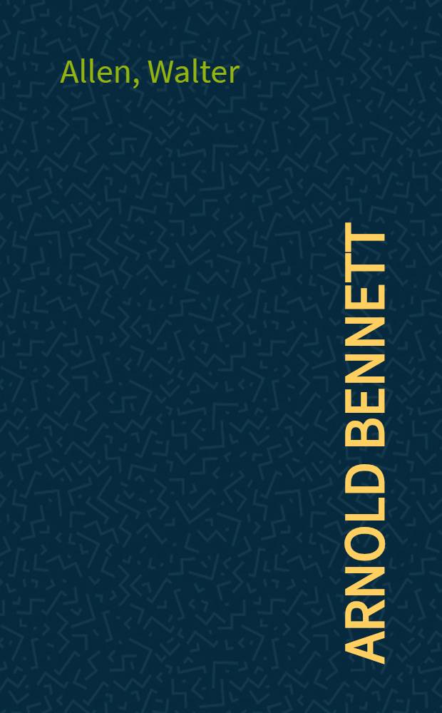 Arnold Bennett