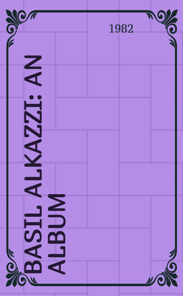 Basil Alkazzi : An album