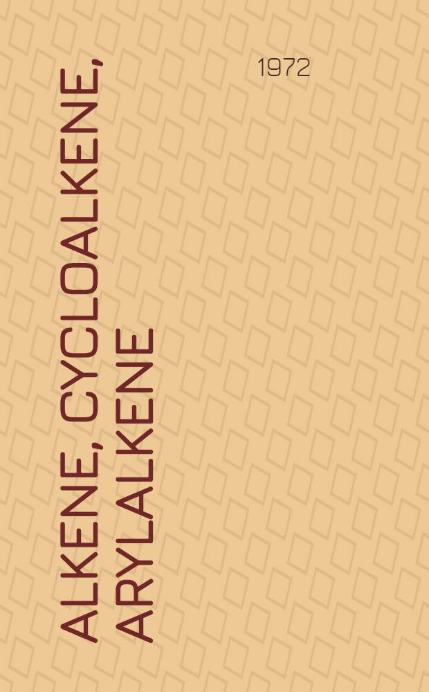 Alkene, Cycloalkene, Arylalkene : Mit isolierten C=C-Doppelbindungen