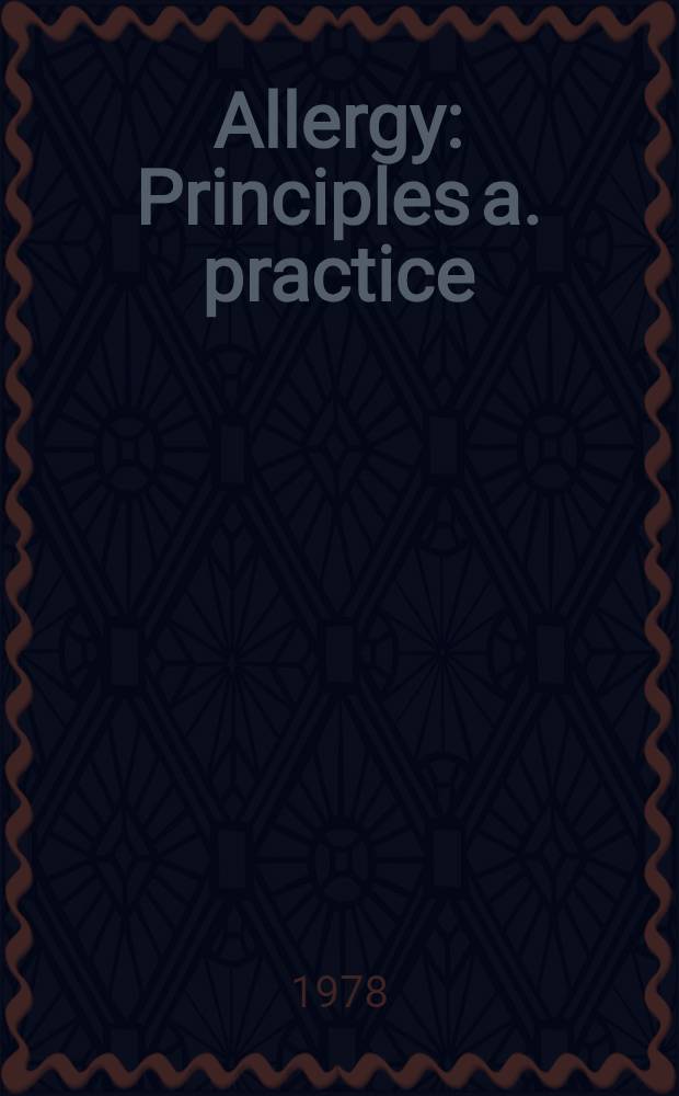 Allergy : Principles a. practice
