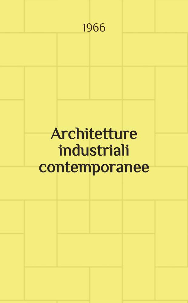 Architetture industriali contemporanee