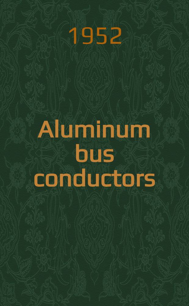Aluminum bus conductors