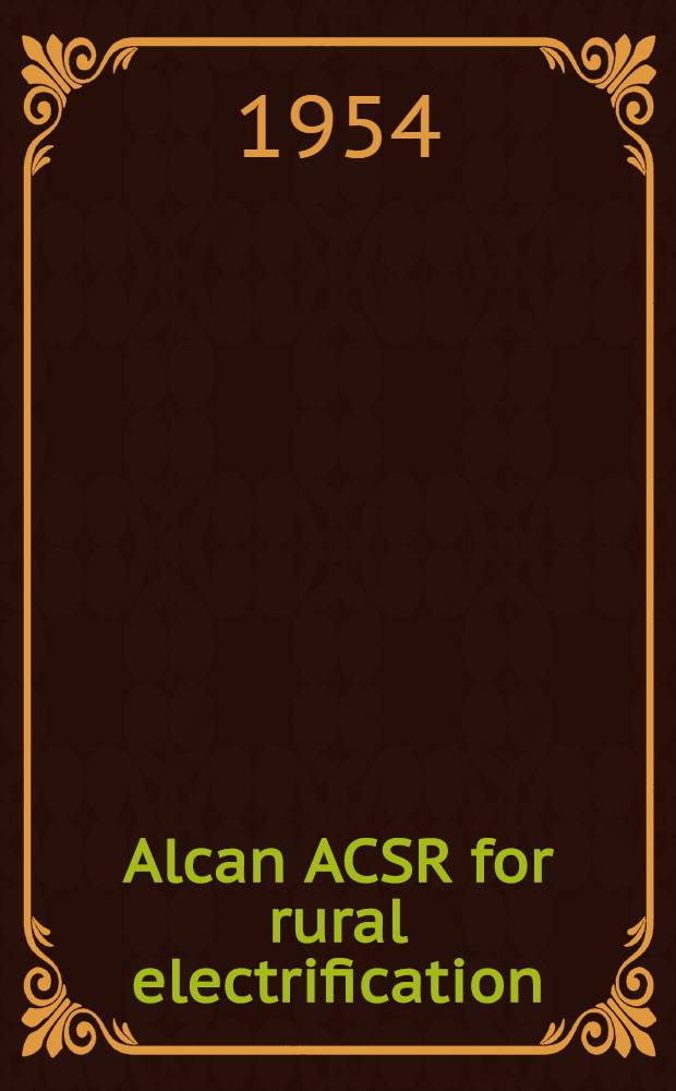 Alcan ACSR for rural electrification