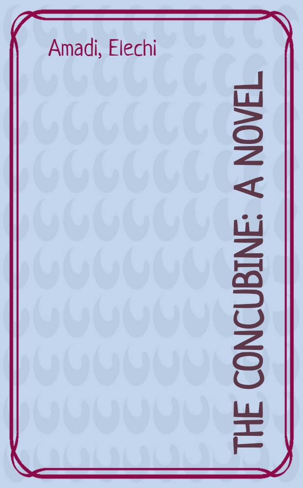 The concubine : A novel