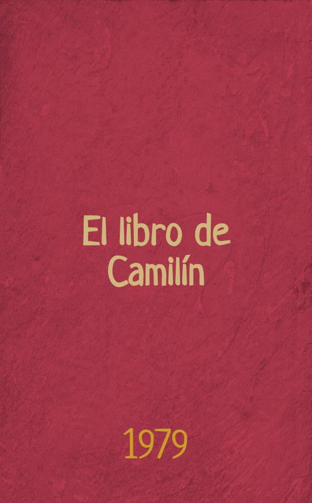 El libro de Camil&iacute;n