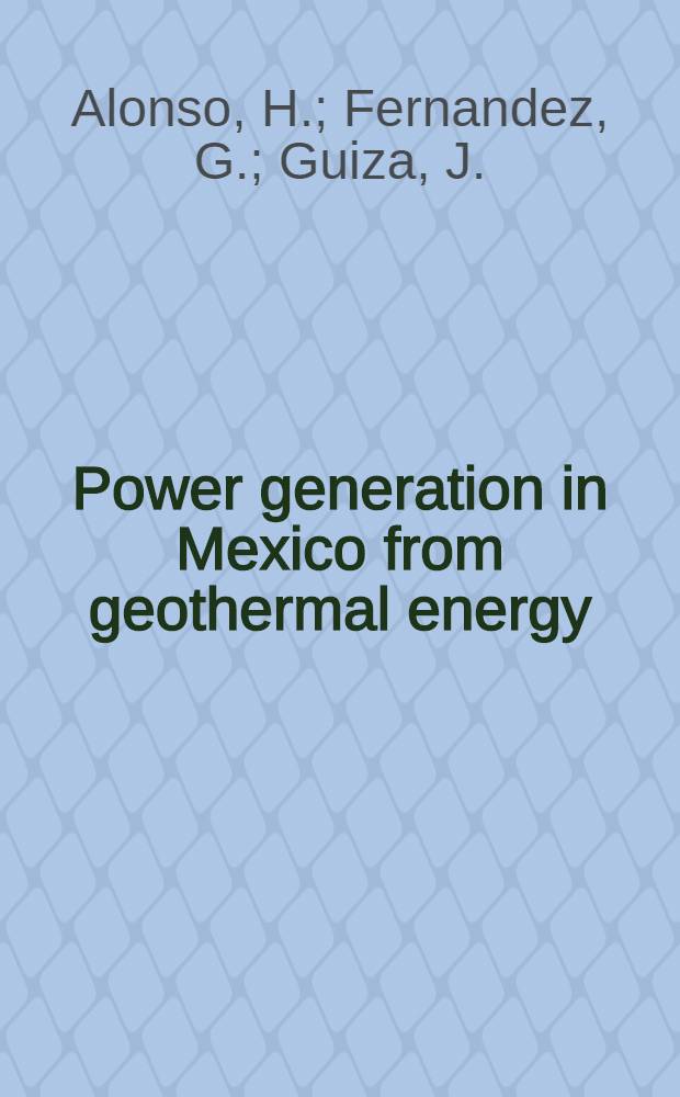 Power generation in Mexico from geothermal energy