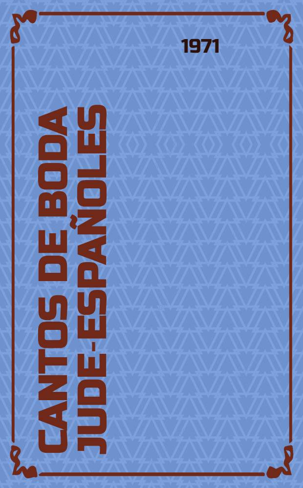 Cantos de boda judeo- españoles