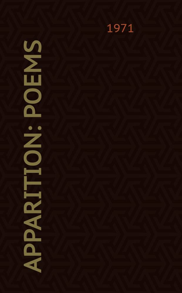 Apparition : poems