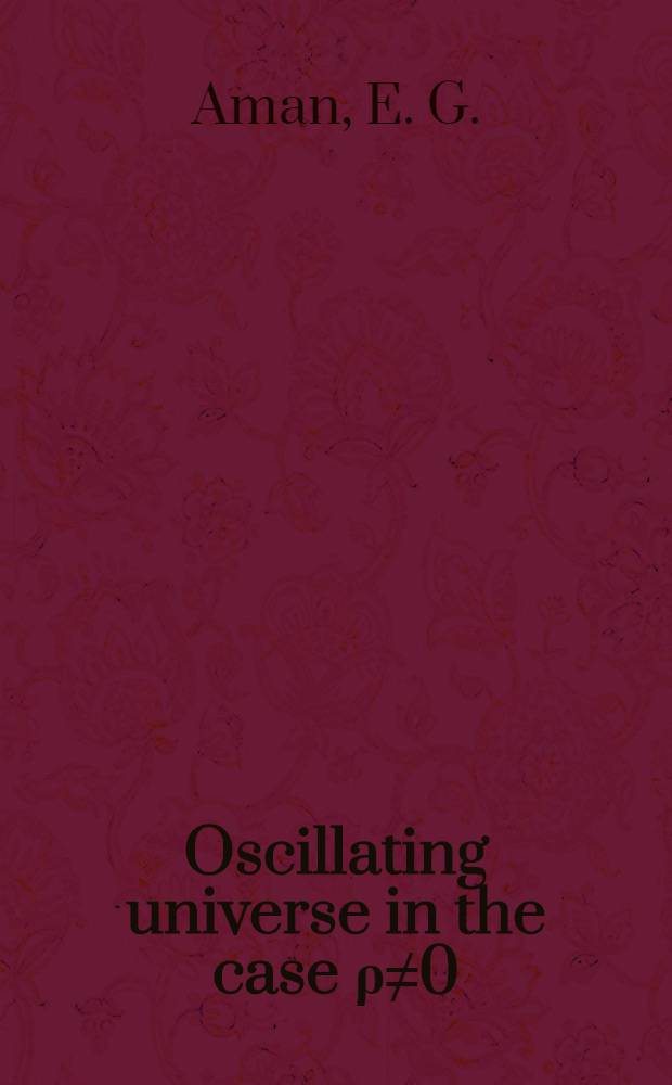 Oscillating universe in the case ρ≠0