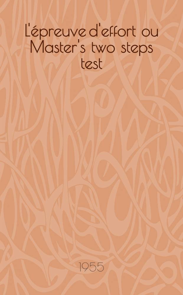 L'épreuve d'effort ou Master's two steps test