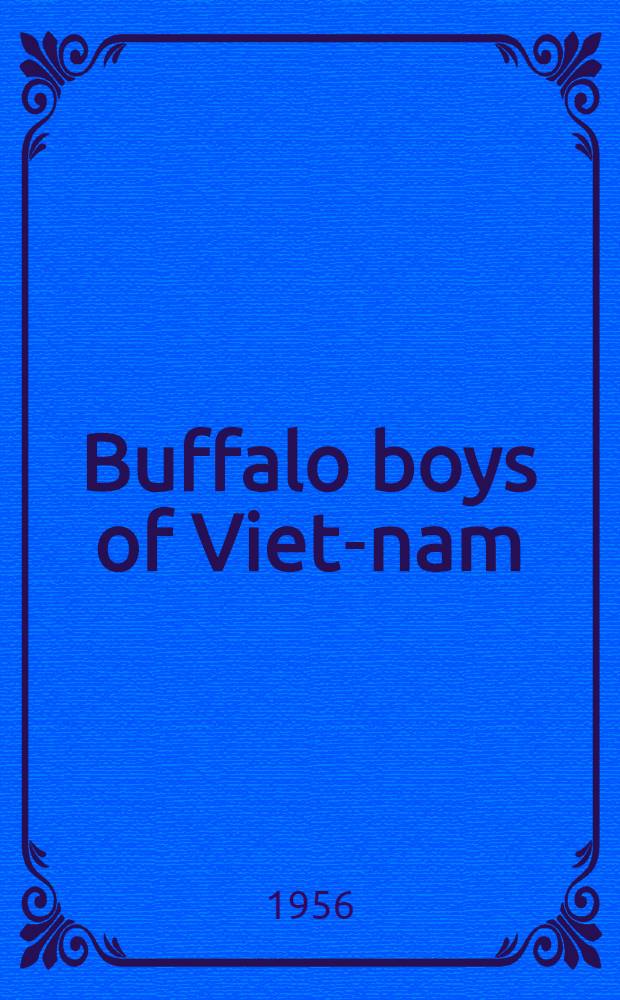 Buffalo boys of Viet-nam