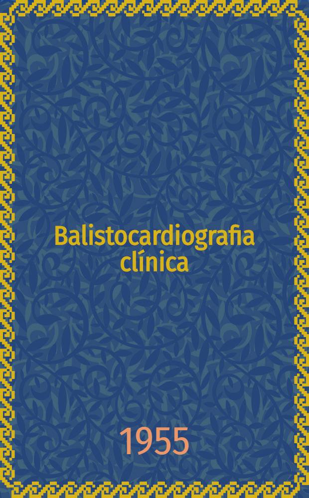 Balistocardiografia clínica