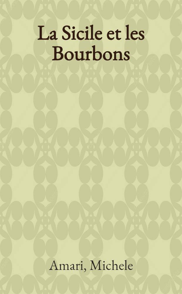 La Sicile et les Bourbons