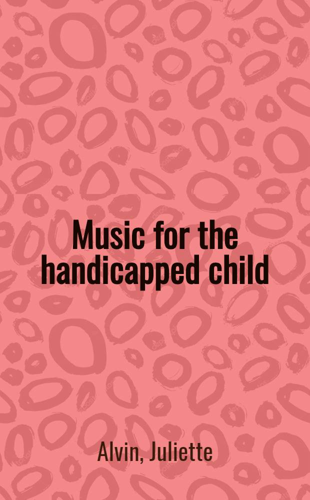 Music for the handicapped child