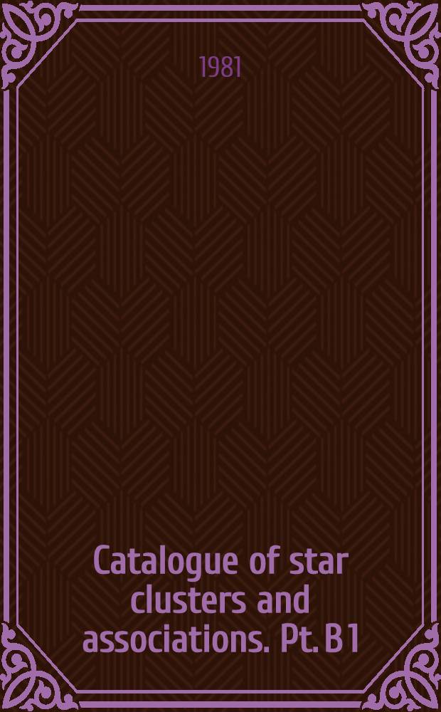 Catalogue of star clusters and associations. Pt. B 1 : New data for open clusters