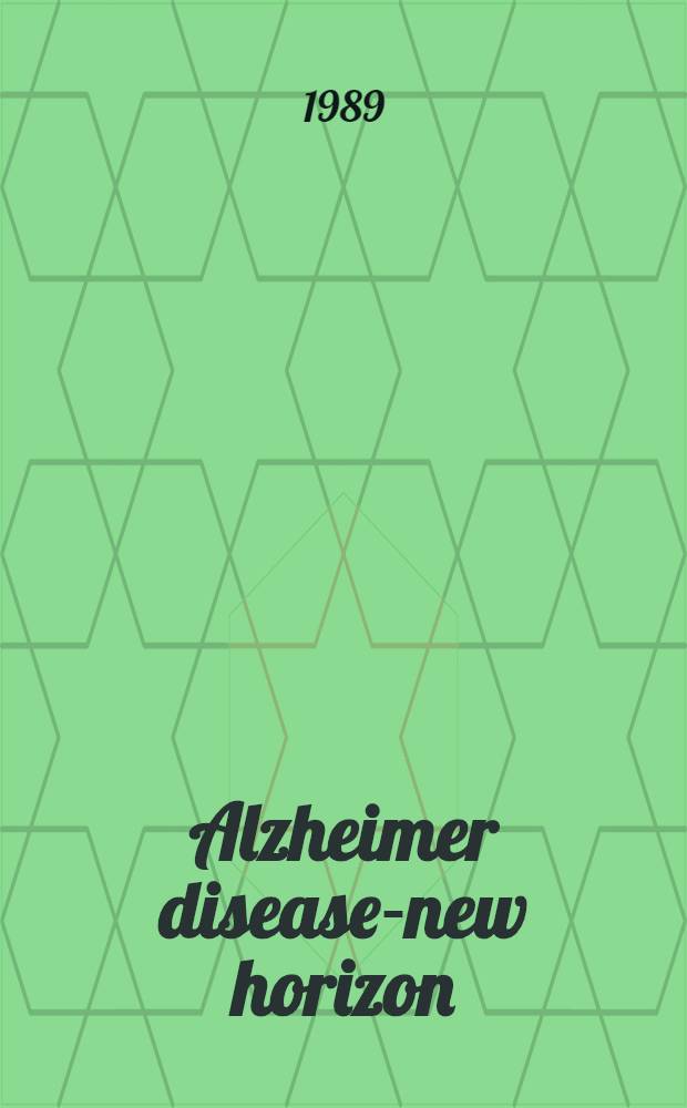 Alzheimer disease-new horizon