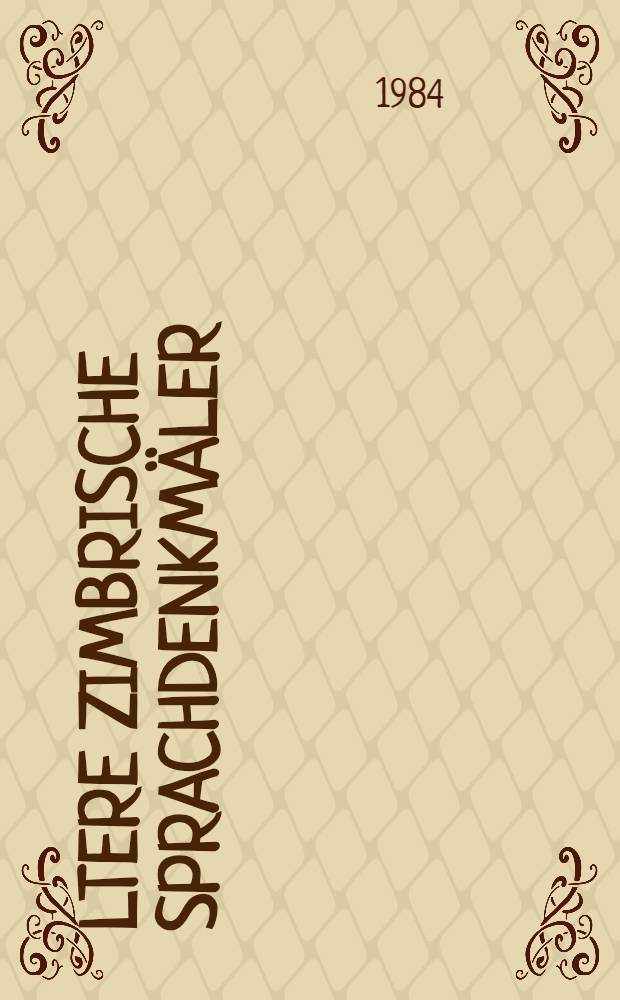 &Auml;ltere zimbrische Sprachdenkm&auml;ler