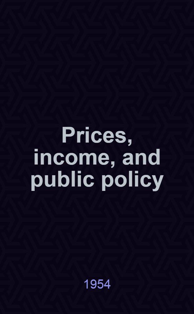 Prices, income, and public policy : The ABC's of economics
