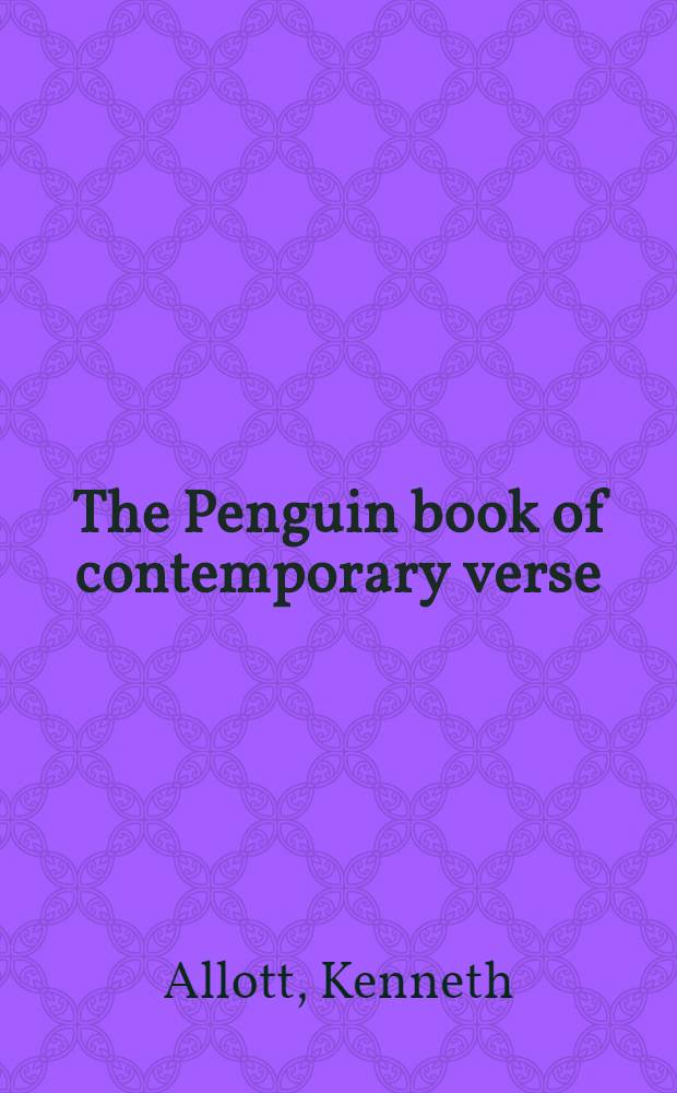 The Penguin book of contemporary verse