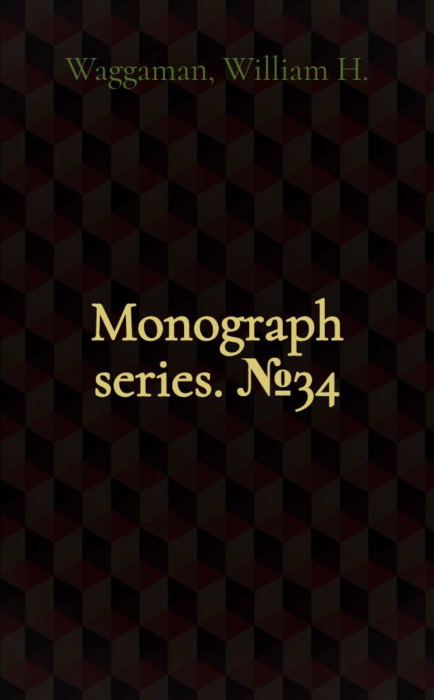 Monograph series. № 34 : Phosphoric acid, phosphates and phosphatic fertilizers