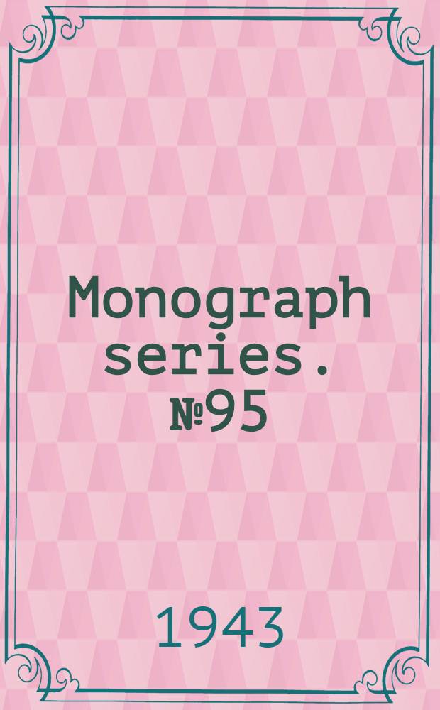 Monograph series. [№ 95] : The physical chemistry of electrolytic solutions