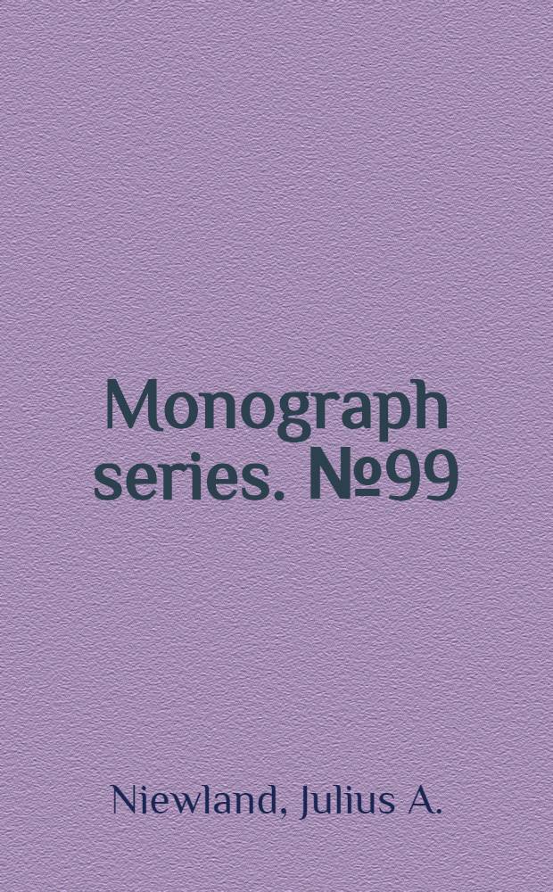 Monograph series. [№ 99] : The chemistry of acetylene
