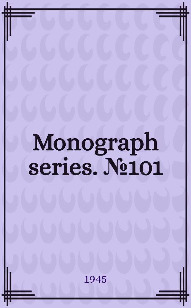 Monograph series. [№ 101] : The chemistry of leather manufacture