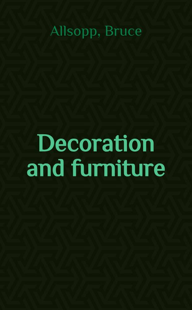 Decoration and furniture