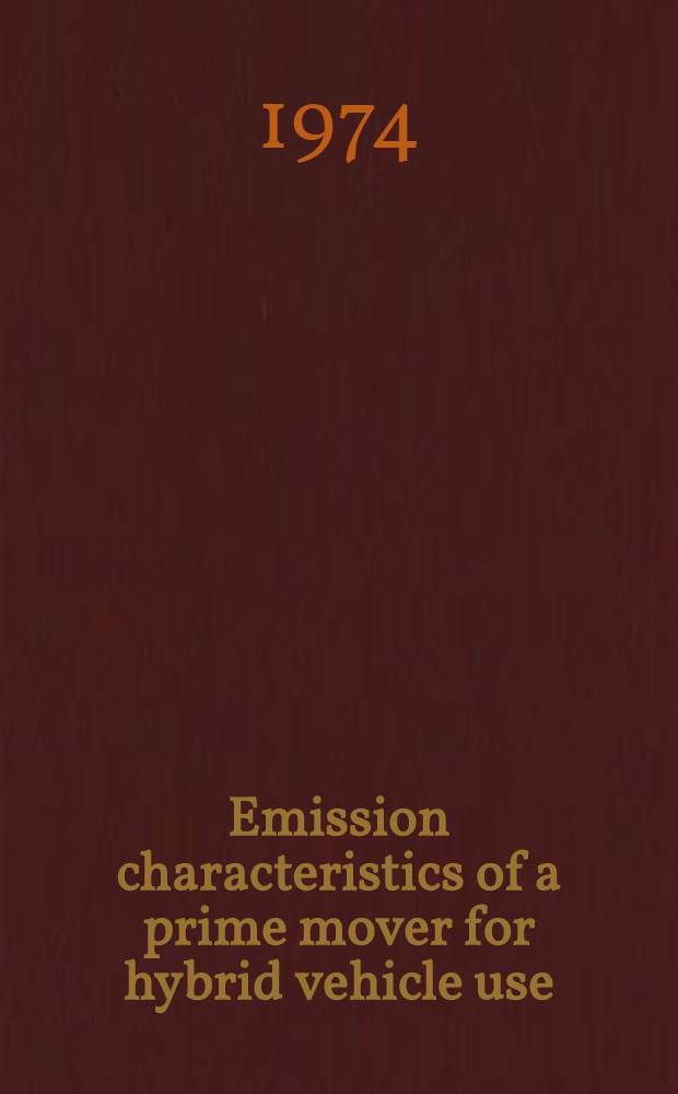 Emission characteristics of a prime mover for hybrid vehicle use