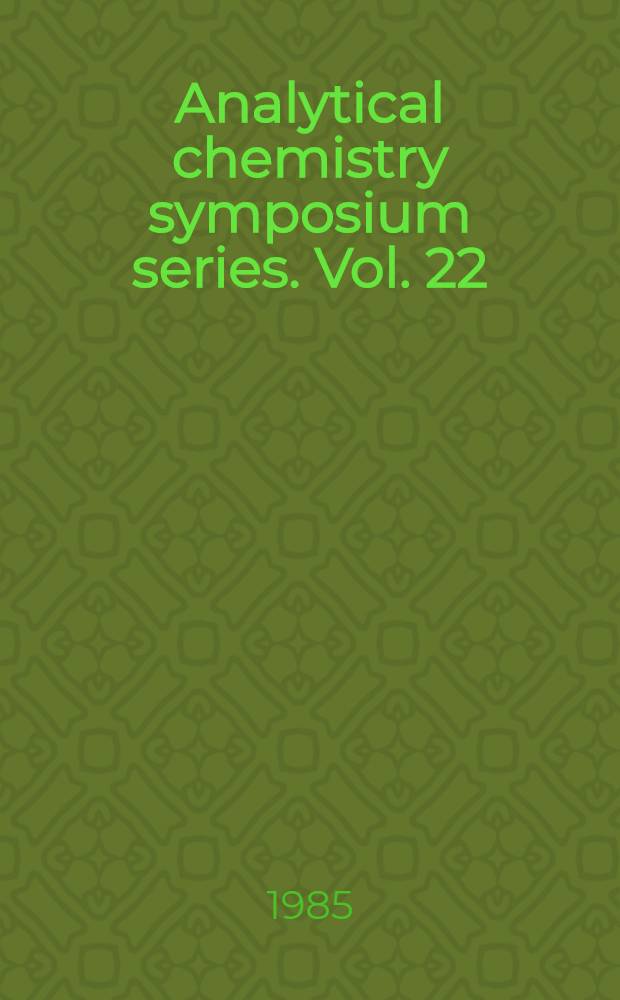 Analytical chemistry symposium series. Vol. 22 : Ion-selective electrodes