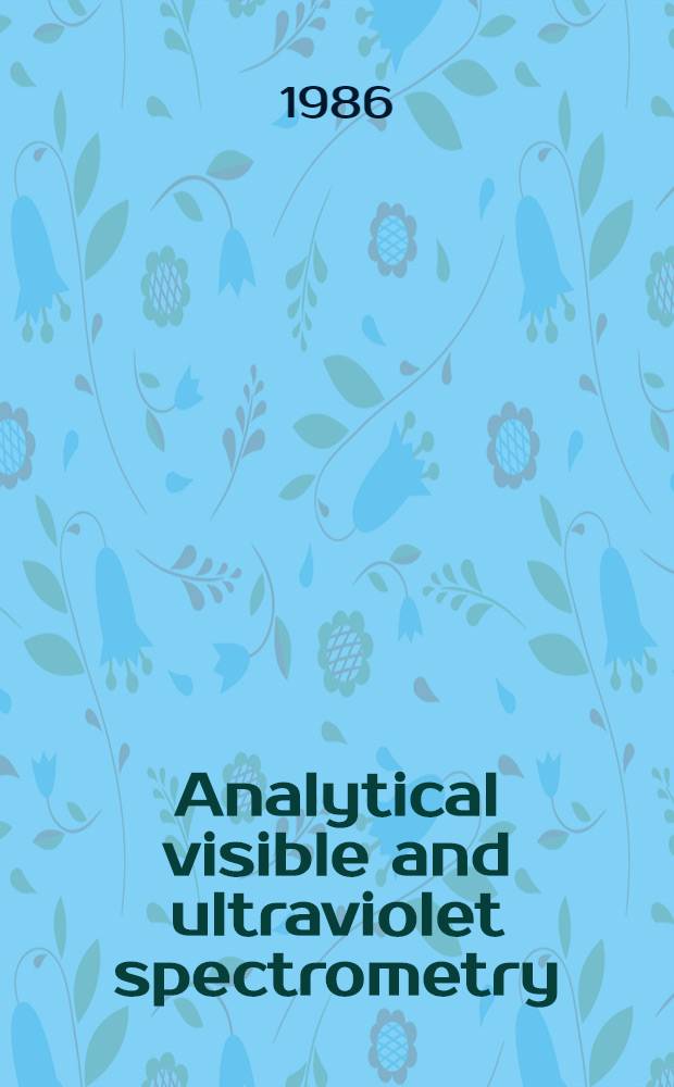 Analytical visible and ultraviolet spectrometry